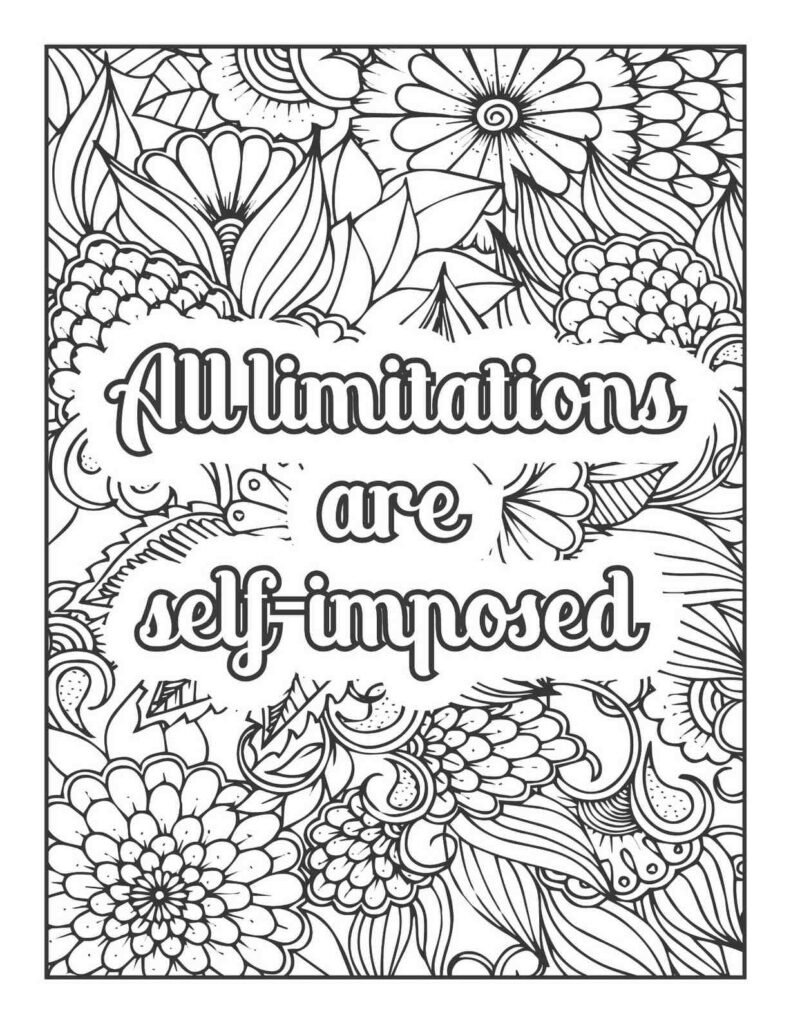Intricate floral and leaf mandala design with the motivational quote "All limitations are self-imposed" for adult coloring.