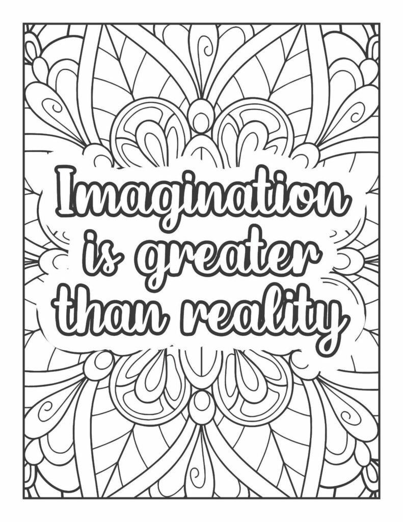 Inspirational quote coloring page with "Imagination is greater than reality" text and whimsical, flowing mandala design