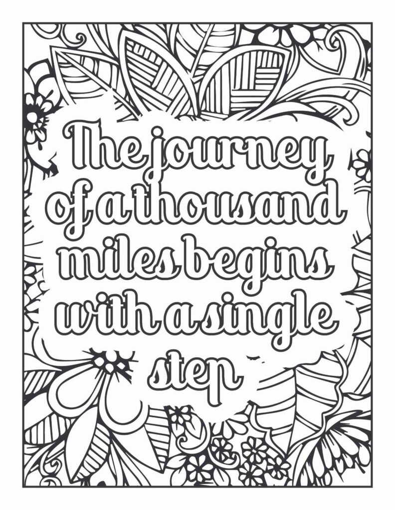 Inspirational quote coloring page with 'The journey of a thousand miles begins with a single step' surrounded by intricate floral and leaf patterns, free printable mandala design