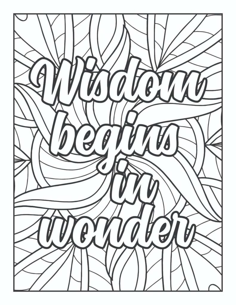 Detailed line art coloring page with the quote "Wisdom begins in wonder" centered over a complex floral and abstract mandala pattern, suitable for adults and teens.
